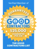$25,000 Good Contractors Guarantee